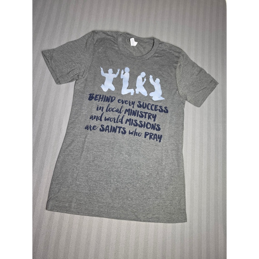 Bella Canvas Gray Graphic TShirt Small Local Ministry World Missions Saints Pray